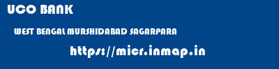 UCO BANK  WEST BENGAL MURSHIDABAD SAGARPARA   micr code